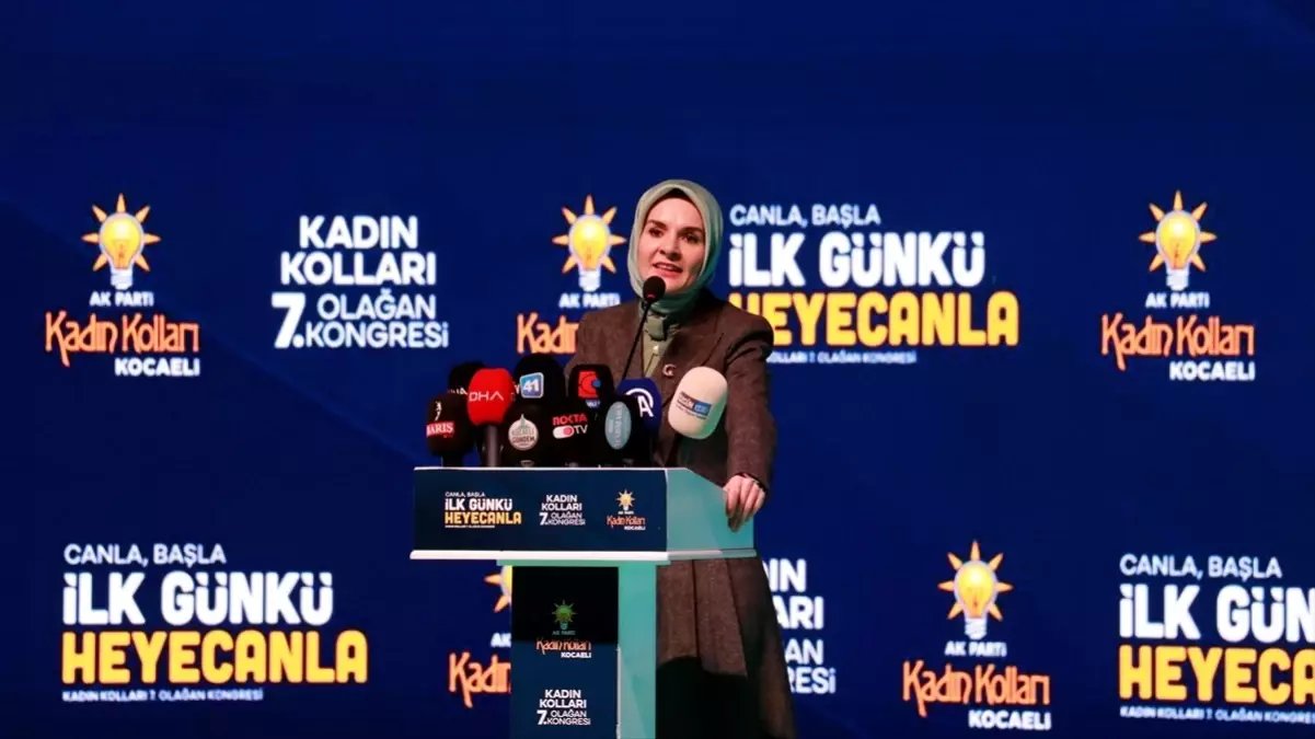 Bakan Göktaş, AK Parti Kocaeli Kadın Kolları 7. Olağan Kongresi’nde konuştu Açıklaması