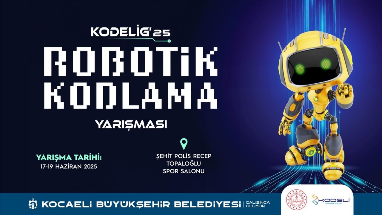 KODELİG’25 Robotik ve Kodlama Yarışması Başlıyor