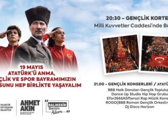 Balıkesir’de Gençlik Korteji ve Konser Etkinlikleri Düzenlenecek