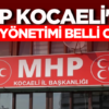 MHP Kocaeli İl Başkanlığı’nın Yeni Yönetim Kurulu Belirlendi