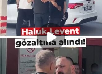 Haluk Levent, Bursa’da Gözaltına Alındı