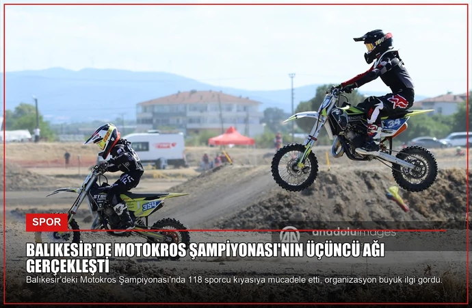 Balıkesir’de Motokros Şampiyonası’nın Üçüncü Ağı Gerçekleşti