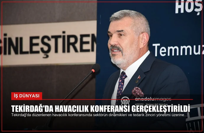 Tekirdağ’da Havacılık Konferansı Gerçekleştirildi