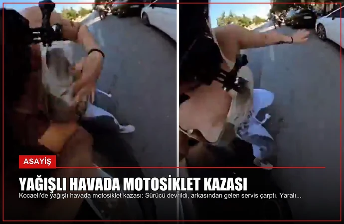 Yağışlı Havada Motosiklet Kazası