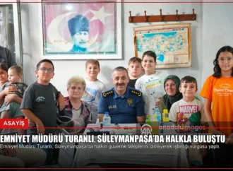 Emniyet Müdürü Turanlı, Süleymanpaşa’da Halkla Buluştu