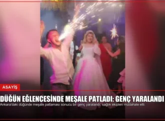 Düğün Eğlencesinde Meşale Patladı: Genç Yaralandı