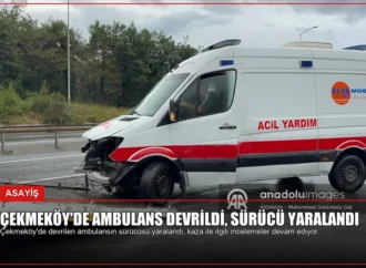 Çekmeköy’de Ambulans Devrildi, Sürücü Yaralandı