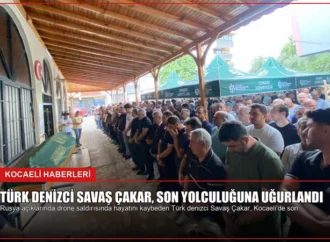 Türk Denizci Savaş Çakar, Son Yolculuğuna Uğurlandı