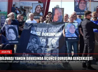 Dilovası Yangın Davasında Üçüncü Duruşma Gerçekleşti