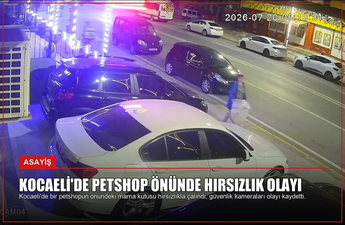 Kocaeli’de Petshop Önünde Hırsızlık Olayı
