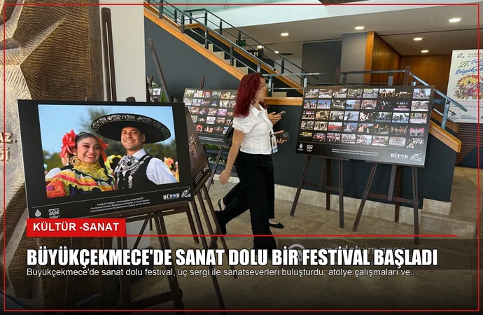 Büyükçekmece’de Sanat Dolu Bir Festival Başladı