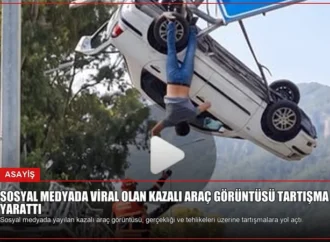 Sosyal Medyada Viral Olan Kazalı Araç Görüntüsü Tartışma Yarattı