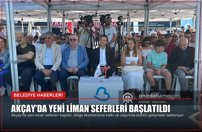 Akçay’da Yeni Liman Seferleri Başlatıldı