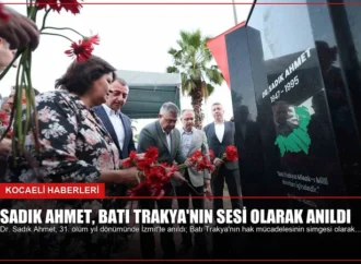 Sadık Ahmet, Batı Trakya’nın Sesi Olarak Anıldı