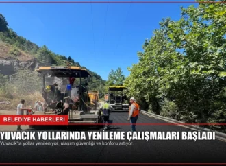 Yuvacık Yollarında Yenileme Çalışmaları Başladı