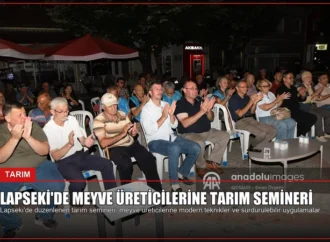 Lapseki’de Meyve Üreticilerine Tarım Semineri