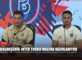 Başakşehir, Inter Turku Maçına Hazırlanıyor