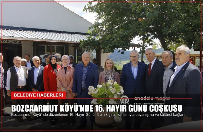 Bozcaarmut Köyü’nde 16. Hayır Günü Coşkusu