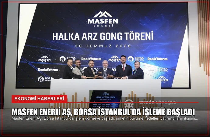Masfen Enerji AŞ, Borsa İstanbul’da İşleme Başladı