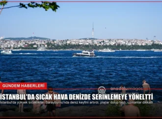 İstanbul’da Sıcak Hava Denizde Serinlemeye Yöneltti