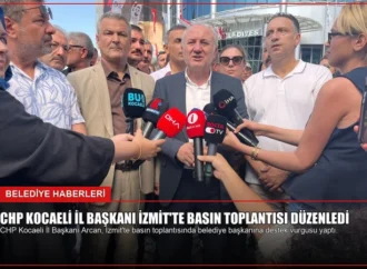 CHP Kocaeli İl Başkanı İzmit’te Basın Toplantısı Düzenledi