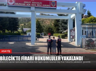 Bilecik’te Firari Hükümlüler Yakalandı
