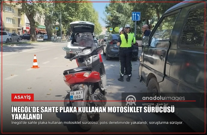İnegöl’de Sahte Plaka Kullanan Motosiklet Sürücüsü Yakalandı