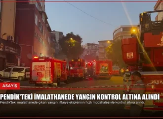 Pendik’teki İmalathanede Yangın Kontrol Altına Alındı