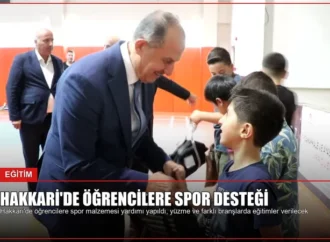 Hakkari’de Öğrencilere Spor Desteği
