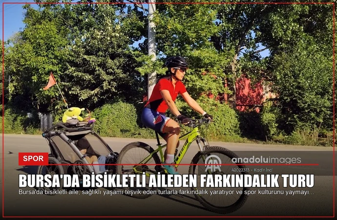 Bursa’da Bisikletli Aileden Farkındalık Turu
