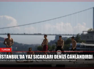 İstanbul’da Yaz Sıcakları Denizi Canlandırdı