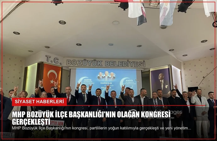 MHP Bozüyük İlçe Başkanlığı’nın Olağan Kongresi Gerçekleşti