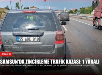Samsun’da Zincirleme Trafik Kazası: 1 Yaralı