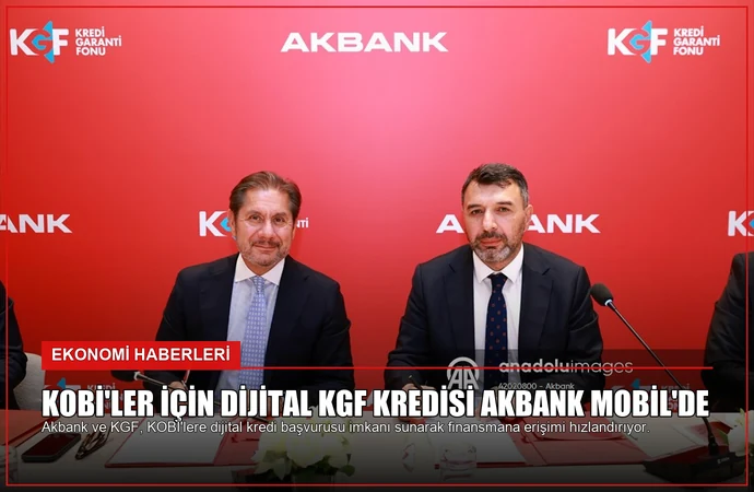 KOBİ’ler İçin Dijital KGF Kredisi Akbank Mobil’de