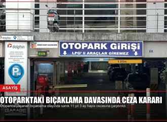 Otoparktaki Bıçaklama Davasında Ceza Kararı