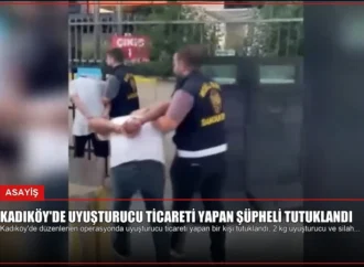 Kadıköy’de Uyuşturucu Ticareti Yapan Şüpheli Tutuklandı