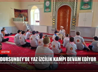 Dursunbey’de Yaz İzcilik Kampı Devam Ediyor