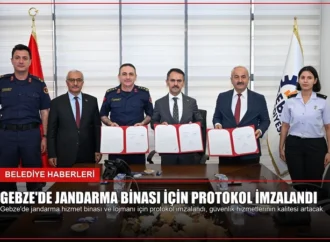 Gebze’de Jandarma Binası İçin Protokol İmzalandı