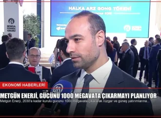 Metgün Enerji, Gücünü 1000 Megavata Çıkarmayı Planlıyor