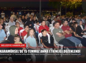 Karamürsel’de 15 Temmuz Anma Etkinliği Düzenlendi