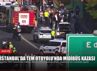 İstanbul’da TEM Otoyolu’nda Midibüs Kazası