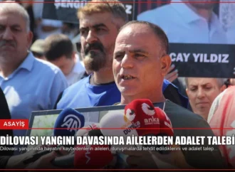 Dilovası Yangını Davasında Ailelerden Adalet Talebi