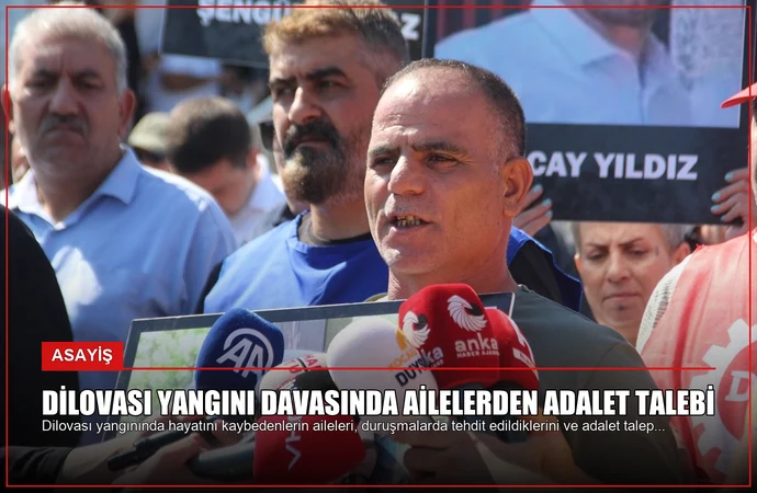 Dilovası Yangını Davasında Ailelerden Adalet Talebi