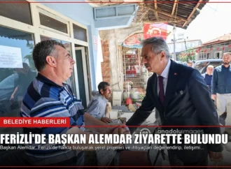Ferizli’de Başkan Alemdar Ziyarette Bulundu