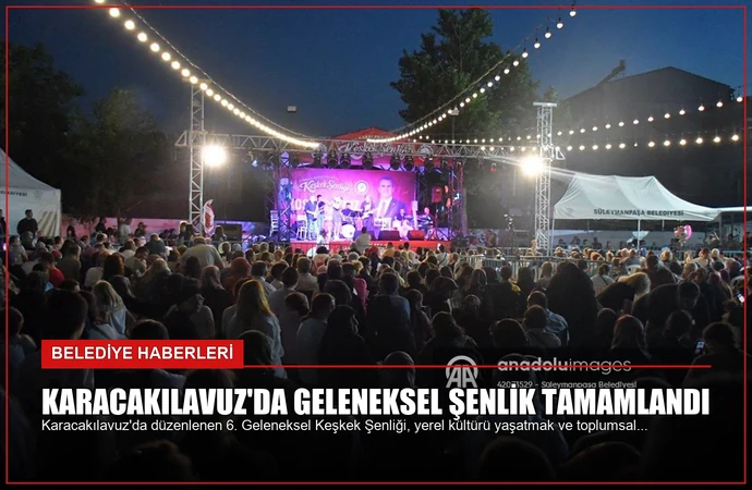 Karacakılavuz’da Geleneksel Şenlik Tamamlandı