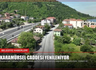 Karamürsel Caddesi Yenileniyor