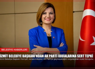 İzmit Belediye Başkanı’ndan AK Parti İddialarına Sert Tepki