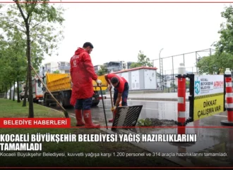 Kocaeli Büyükşehir Belediyesi Yağış Hazırlıklarını Tamamladı