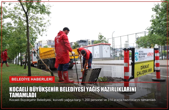 Kocaeli Büyükşehir Belediyesi Yağış Hazırlıklarını Tamamladı