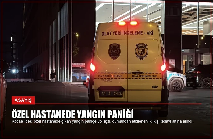 Özel Hastanede Yangın Paniği